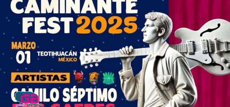 CAMILO SÉPTIMO, LOS CAFRES, WILLIE GONZALEZ, CALÓ, EME MALAFE Y MUCHOS MÁS EN EL FESTIVAL CAMINANTE 2025